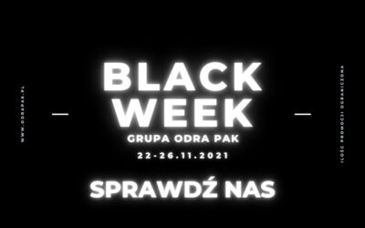 Black Week w grupie Odra Pak!